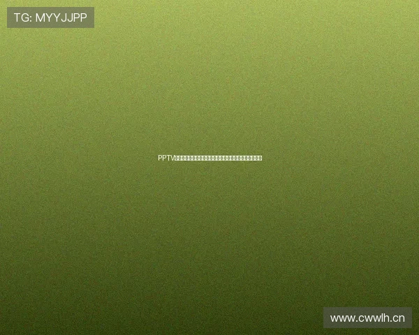 PPTV体育官方直播下载全方位指南让你随时畅享精彩赛事直播 PPTV体育官方直播下载全方位指南让你随时畅享精彩赛事直播